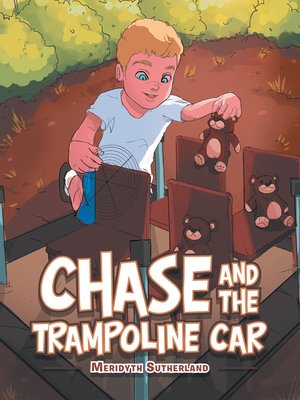 cover image of Chase and the Trampoline Car